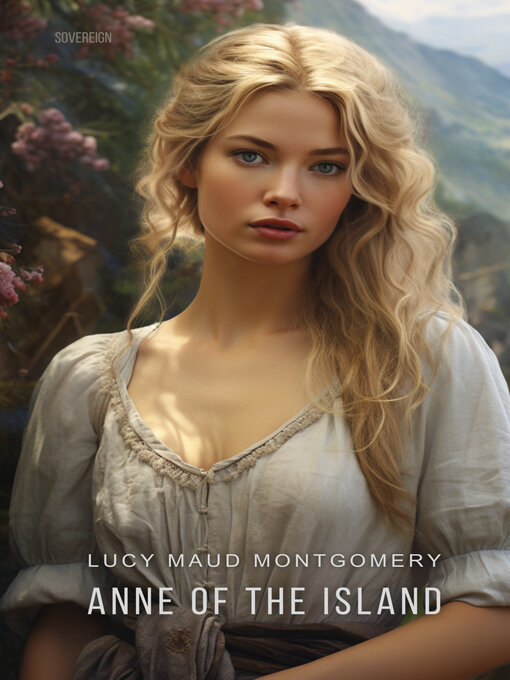 Title details for Anne of the Island by L. M. Montgomery - Available